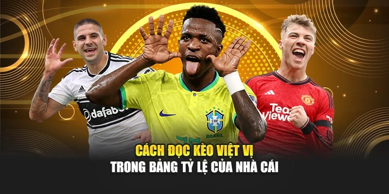 Cách đọc kèo việt vị trong bảng tỷ lệ của nhà cái